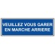 Panneau veuillez vous garer en marche arrière