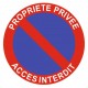 Panneau propriété privée - accès interdit