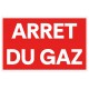 Panneau arrêt du gaz