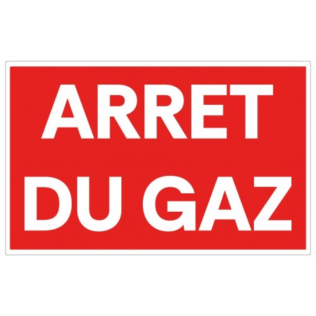 Panneau arrêt du gaz