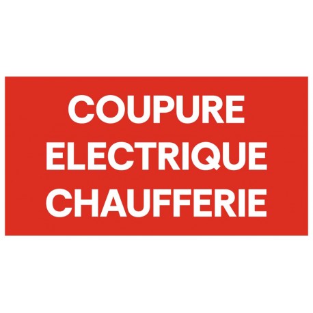 Panneau coupure électrique chaufferie