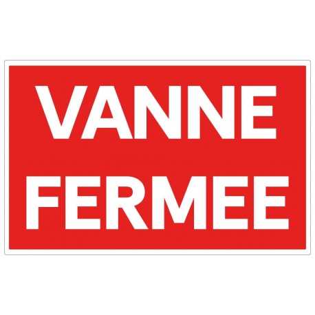 Panneau vanne fermée