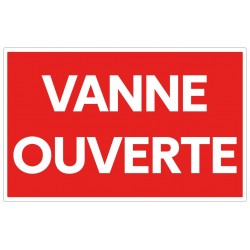 Panneau vanne ouverte