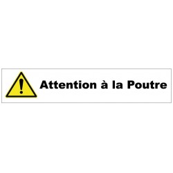 Autocollant attention à la poutre bandeau