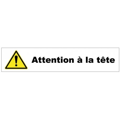 Autocollant attention à la tête bandeau