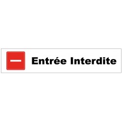 Autocollant entrée interdite bandeau