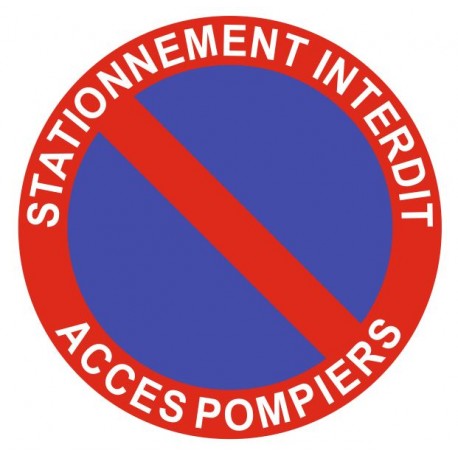 Panneau stationnement interdit - accès pompiers