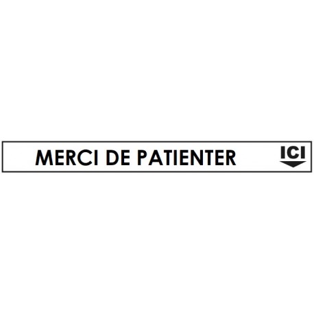 Marquage sol merci de patienter ici