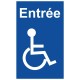 Panneau handicap entrée