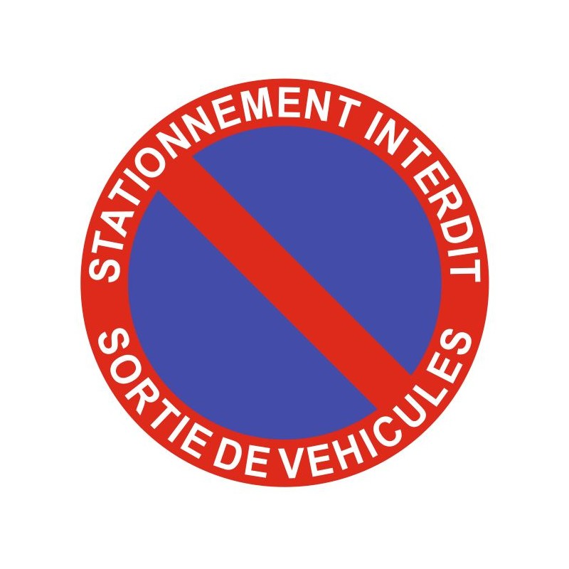 Panneau stationnement interdit - sortie de véhicules - Sticker