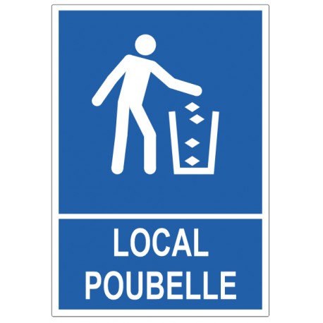 Panneau local poubelles