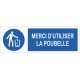 Panneau merci d'utiliser la poubelle