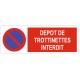 Panneau dépot interdit aux trottinettes
