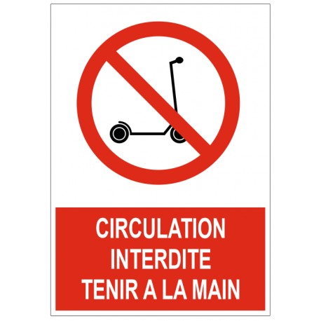 Autocoallant circulation interdite tenir à la main