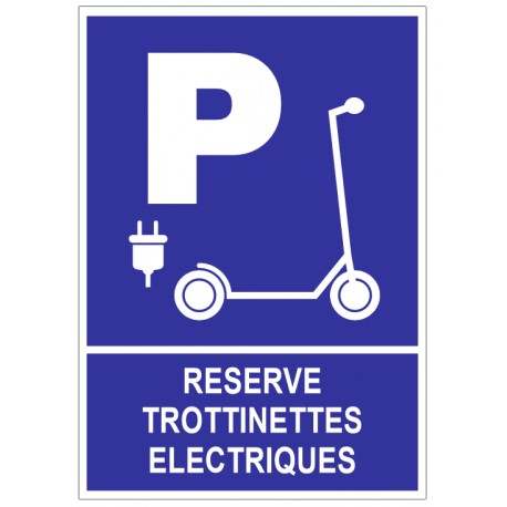 Panneau extérieur trottinettes réservé