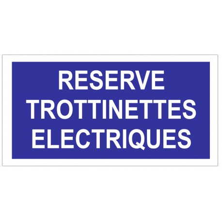 Panneau réservé aux trottinettes sans pictogramme
