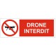 Panneau drones interdits