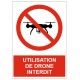 Autocollant utilisation de drone interdit