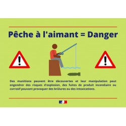 Panneau danger pêche à l'aimant