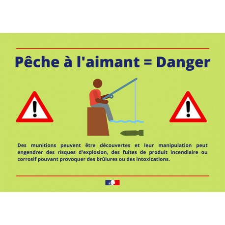 Panneau danger pêche à l'aimant