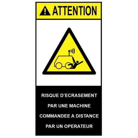 Autocollant ANSI Z535 - risque d'écrasement machien commandée à distance