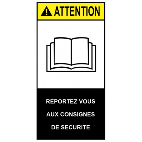 Autocollant ANSI Z535 - reportez vous aux consignes de sécurité