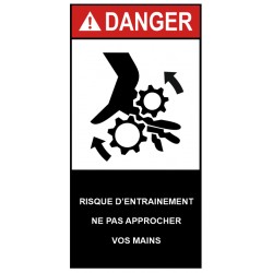 Autocollant ANSI Z535 - risque d'entrainement ne pas approcher vos mains