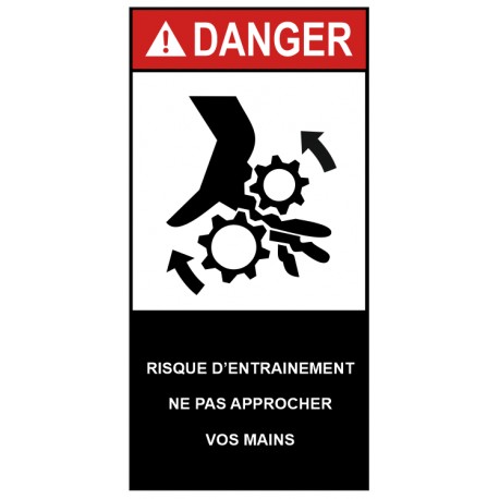 Autocollant ANSI Z535 - risque d'entrainement ne pas approcher vos mains