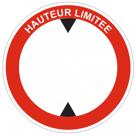 Panneau signalétique hauteur limitée