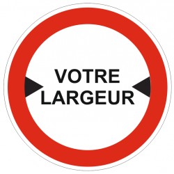 Panneau votre largeur XX