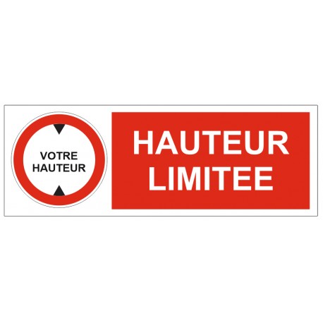 Panneau picto hauteur limitée