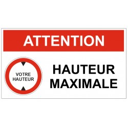 Signalétique hauteur limitée