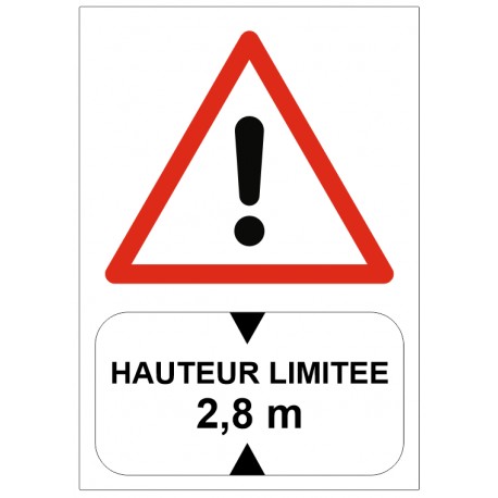 Panneau danger hauteur limitée