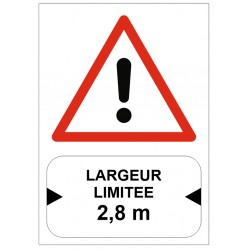 Panneau danger largeur limitée