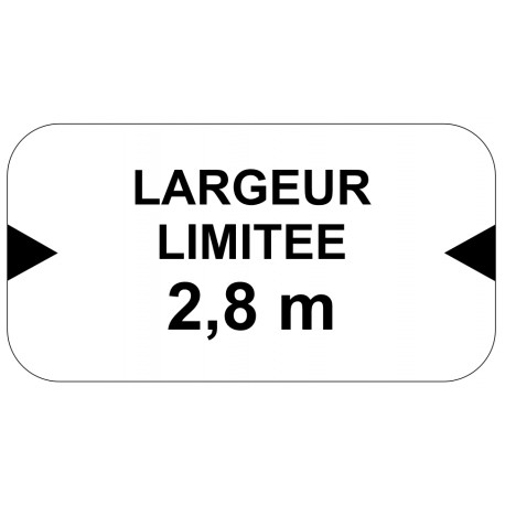 Signalétique danger largeur limitée