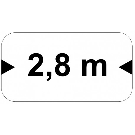 Signalétique panneau largeur limitée