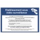Affiche établissement sous surveillance