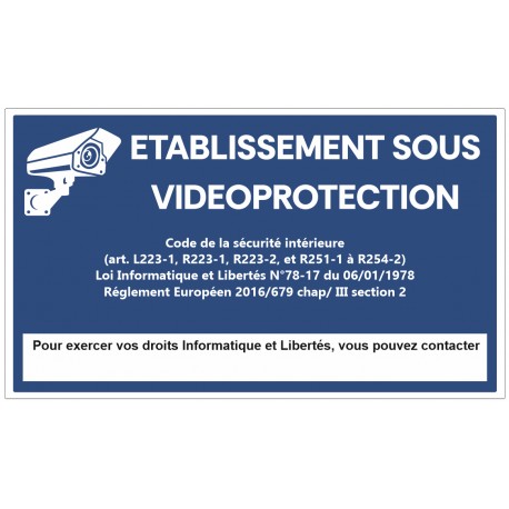 Affiche établissement sous vidéo protection