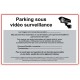Plaque parking sous surveillance