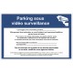 Affiche parking sous surveillance RGPD