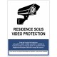Panneau résidence sous vidéoprotection
