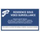 Affiche résidence sous vidéo protection