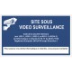 Affiche site sous vidéo protection