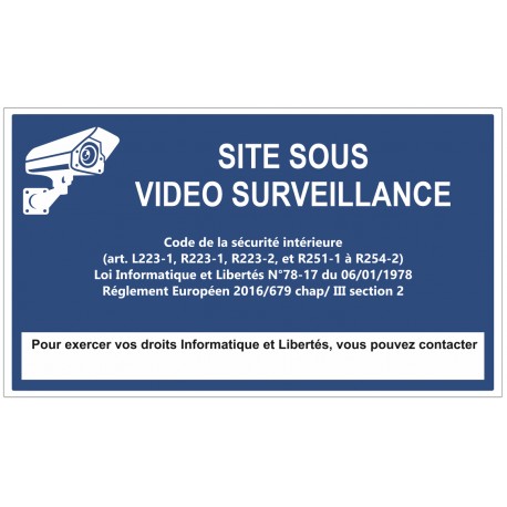 Affiche site sous vidéo protection