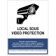 Panneau local sous vidéoprotection
