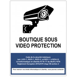 Panneau boutique sous vidéoprotection