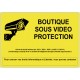 Autocollant signalétique boutique sous vidéoprotection