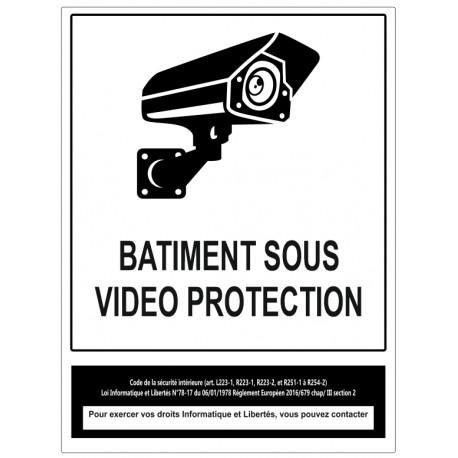 Panneau batiment sous vidéo protection CNIL