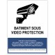 Panneau batiment sous vidéoprotection