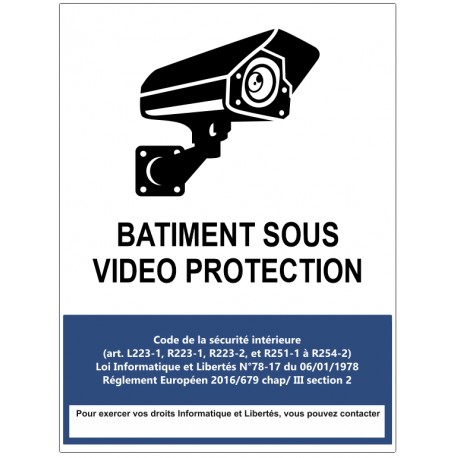 Panneau batiment sous vidéoprotection